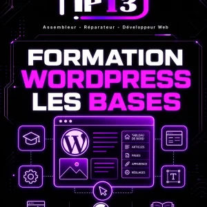 Formation : Prendre en main rapidement WordPress